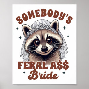 Bachelorette-Racoon-Junge-Ferse Y Poster