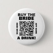 Bachelorette Scannable QR Code Kaufen Sie den Brid Button (Vorderseite)