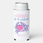 Bachelorette Sip & Celebrate Pink Crab Gefallen Selters Dosenkühler (Seltzer Vorderseite)
