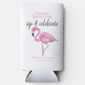 Bachelorette Sip & Celebrate Pink Flamingo Custom Selters Dosenkühler (Vorderseite)