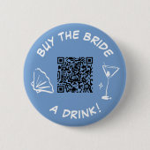 Bachelorette Venmo QR Code Kaufen Sie die Braut ei Button (Vorderseite)