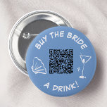 Bachelorette Venmo QR Code Kaufen Sie die Braut ei Button<br><div class="desc">Dieses skurrile Knopfdesign beinhaltet eine spielerische "Buy the Bride a Drink!"-Nachricht, ein stilvolles Cocktailglas und einen praktischen QR-Code für einfaches Gießen. Ideal für Junggeselinnen-Abschiede oder Brautpartys, dieser Button verleiht jeder Feier eine Touch Spaß und Spannung. Zeigen Sie Ihre Unterstützung für die Braut und machen Sie ihren besonderen Tag mit diesem...</div>