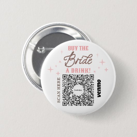 Bachelorette Venmo QR Code Kaufen Sie die Braut ei Button (Vorne & Hinten)