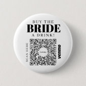 Bachelorette Venmo QR Code Kaufen Sie die Braut ei Button (Vorderseite)