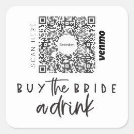 Bachelorette Venmo QR Code Kaufen Sie die Braut ei Quadratischer Aufkleber