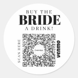 Bachelorette Venmo QR Code Kaufen Sie die Braut ei Runder Aufkleber