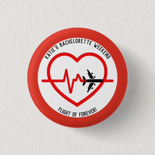 Bachelorette Weekend Gastgeschenk Personalisiert Button (Vorderseite)