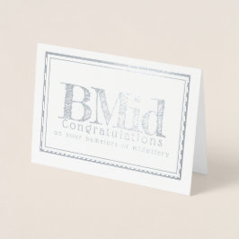 Bachelors in Midwiferity-Glückwunschfolie Folienkarte
