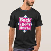 Back Body Hurts Quote Workout Gym Top (Vorderseite)