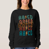 Back In Class ABCD Teacher ABCD Rocks Back To Scho Sweatshirt (Vorderseite)