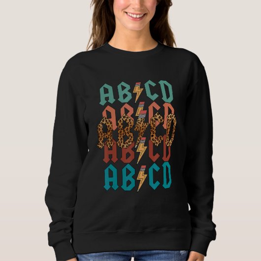 Back In Class ABCD Teacher ABCD Rocks Back To Scho Sweatshirt (Vorderseite)