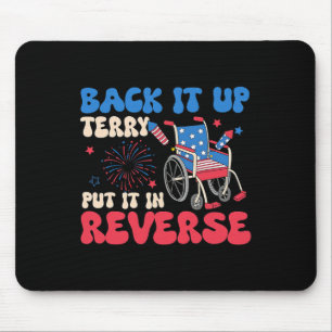 Back it up Terry setzen Sie es in umgekehrt lustig Mousepad
