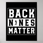 Back Nines Problem Lustiger Golf Poster (Vorne)