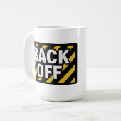 Back Off Warning Sticker - Bold Black & Yellow Kaffeetasse (Vorderseite Links)