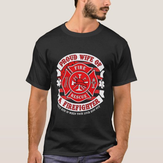 Back Print Firefighter Proud Ehefrau Fireman Hero T-Shirt (Vorderseite)