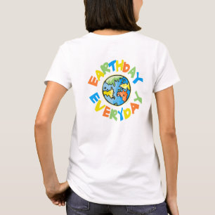 Back Printing - Earth Day jeden Tag T-Shirt