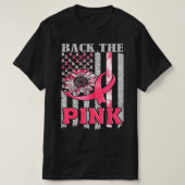 Back The Pink Ribbon Flag Breast Cancer Awareness  T-Shirt (Design vorne)