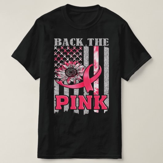 Back The Pink Ribbon Flag Breast Cancer Awareness  T-Shirt (Design vorne)