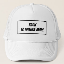 "Back to Nature Mode Truckerkappe