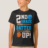 Back To School 2nd Grade Batter Up Baseball First T-Shirt (Vorderseite)