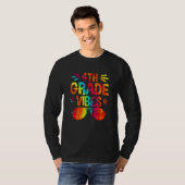 Back To School 4th Grade Vibes First Day Teacher T-Shirt (Vorne ganz)