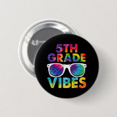 Back To School 5th Grad Vibes Tie Dye Fifth Grad Button (Vorne & Hinten)