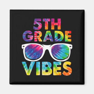 Back To School 5th Grad Vibes Tie Dye Fifth Grad Magnet