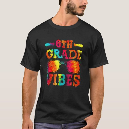 Back To School 6th Grade Vibes  First Day Teacher  T-Shirt (Vorderseite)