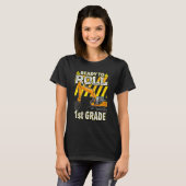 Back To School  Excavator Ready To Roll 1st Grade T-Shirt (Vorne ganz)