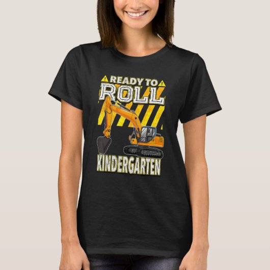 Back To School  Excavator Ready To Roll Kindergart T-Shirt (Vorderseite)