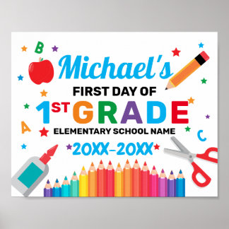 Back to school first day sign poster