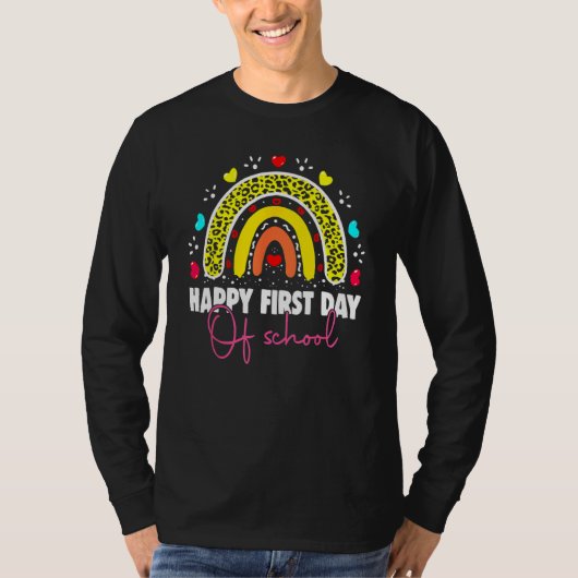 Back To School Funny Happy First Day Of School For T-Shirt (Vorderseite)