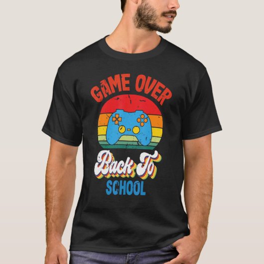 Back to School Game Over Teacher Student Controll T-Shirt (Vorderseite)