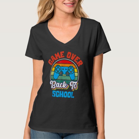 Back To School  Game Over Teacher Student Controll T-Shirt (Vorderseite)