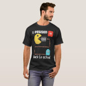 Back to school Gamer squad I paused my game T-Shirt (Vorne ganz)