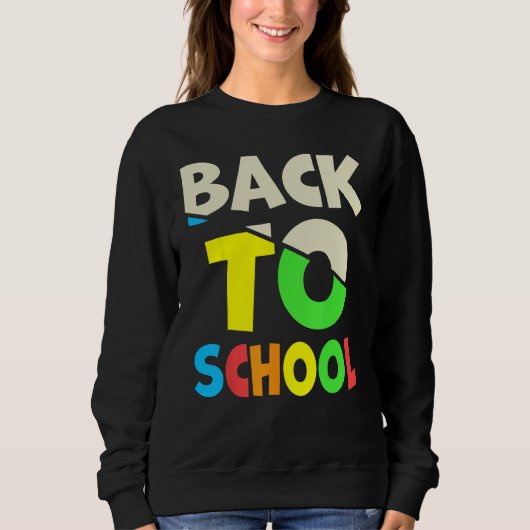 Back To School Happy First Day Of School Teacher S Sweatshirt (Vorderseite)