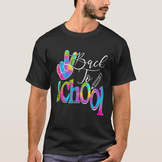 Back To School Happy First Day Of School Tie dye T T-Shirt (Vorderseite)