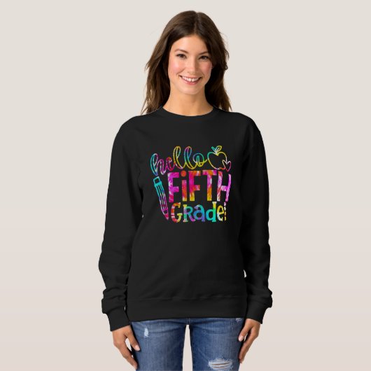 Back To School Hello Fifth Grade Tie Dye Team 5th  Sweatshirt (Vorne ganz)