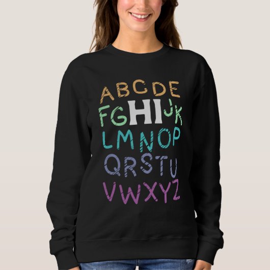 Back to School Hi Alphabet Letters Sweatshirt (Vorderseite)