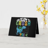 Back To School I'm Ready To Crush Pre-K Dinosaur Karte (Gelbe Blume)
