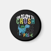 Back To School I'm Ready To Crush Pre-K Dinosaur Magnet (Vorne)