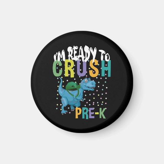 Back To School I'm Ready To Crush Pre-K Dinosaur Magnet (Vorne)