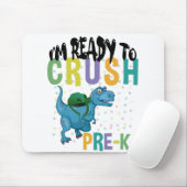 Back To School I'm Ready To Crush Pre-K Dinosaur Mousepad (Mit Mouse)