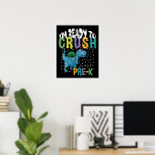 Back To School I'm Ready To Crush Pre-K Dinosaur Poster (Heimbüro)