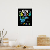 Back To School I'm Ready To Crush Pre-K Dinosaur Poster (Küche)