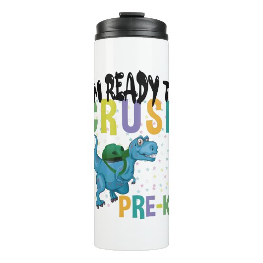 Back To School I'm Ready To Crush Pre-K Dinosaur Thermosbecher (Vorderseite)