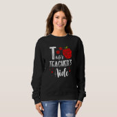 Back To School Is for Teacher's Aide 1 Sweatshirt (Vorne ganz)