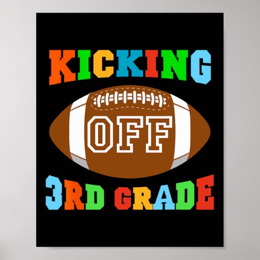 Back To School Kicking Off 3rd Grade Football Kids Poster (Vorne)