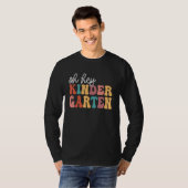Back To School Kinder Students Teacher Oh Hey Kind T-Shirt (Vorne ganz)