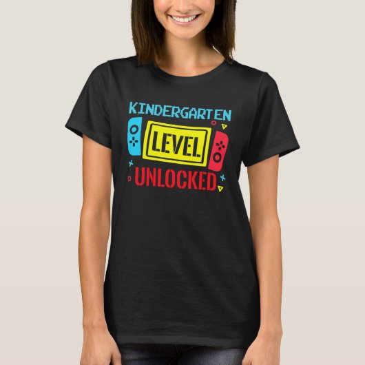 Back To School Kindergarten Level Unlocked Video G T-Shirt (Vorderseite)